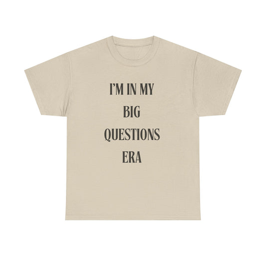Big Questions Era Unisex Heavy Cotton Tee
