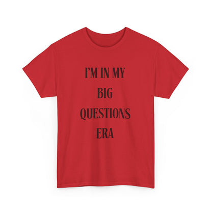 Big Questions Era Unisex Heavy Cotton Tee