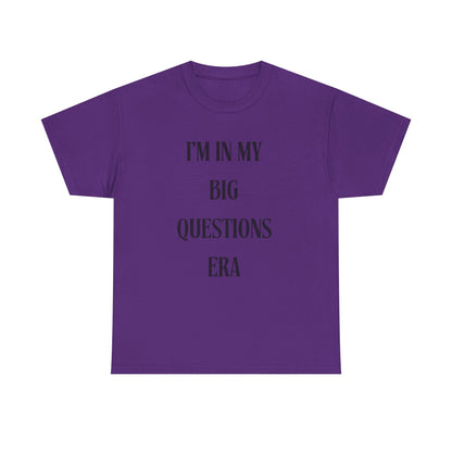 Big Questions Era Unisex Heavy Cotton Tee