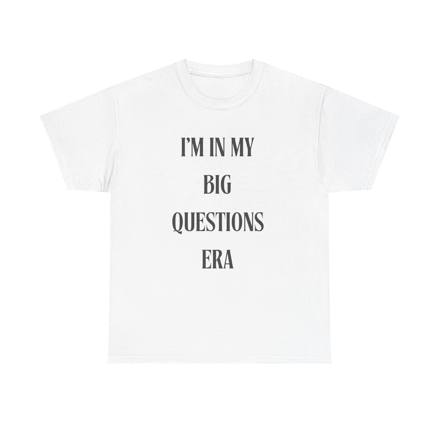 Big Questions Era Unisex Heavy Cotton Tee