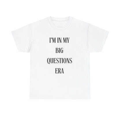 Big Questions Era Unisex Heavy Cotton Tee