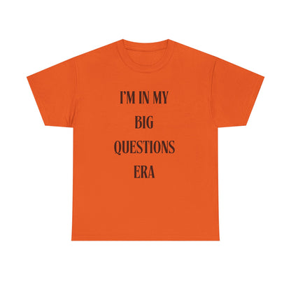 Big Questions Era Unisex Heavy Cotton Tee