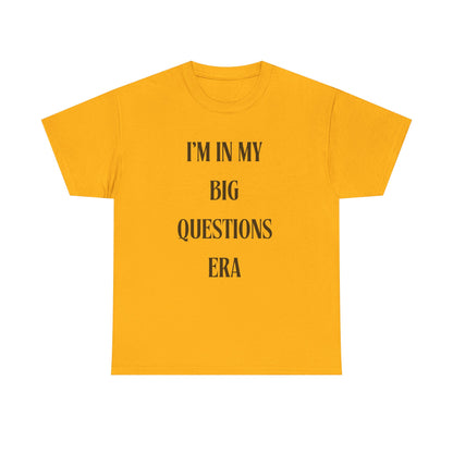 Big Questions Era Unisex Heavy Cotton Tee