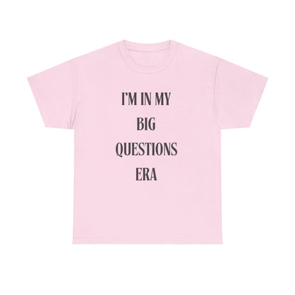Big Questions Era Unisex Heavy Cotton Tee