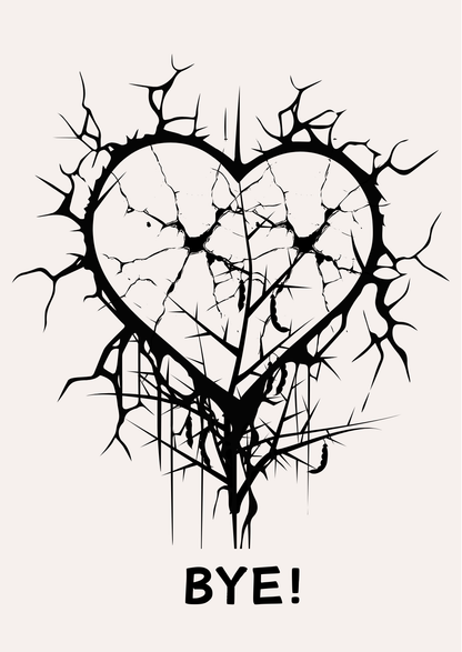 Broken Heart Goodbye Card -Emotional Closure & Self-Worth