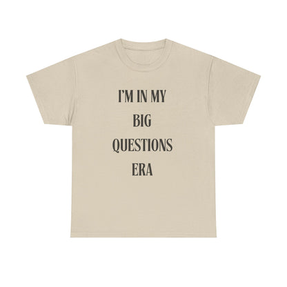 Big Questions Era Unisex Heavy Cotton Tee