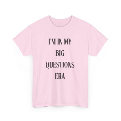 Big Questions Era Unisex Heavy Cotton Tee